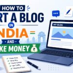 Illustration of a laptop displaying a blog website, surrounded by SEO, content marketing, and monetization elements, with the title “How to Start a Blog in India and Make Money” and symbols representing blogging growth and online earnings.