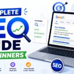 Modern SEO hero banner featuring a laptop displaying search engine results, keyword research tools, analytics dashboards, SEO score metrics, growth charts, and a magnifying glass, alongside the headline “Complete SEO Guide for Beginners” highlighting SEO basics, keyword optimization, and website traffic growth.